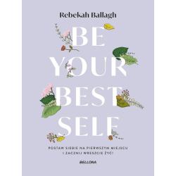BE YOUR BEST SELF