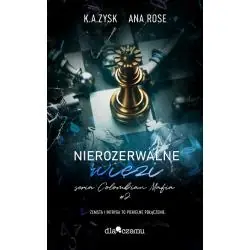 NIEROZERWALNE WIĘZI. COLOMBIAN MAFIA 2