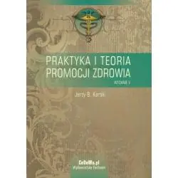 PRAKTYKA I TEORIA PROMOCJI ZDROWIA