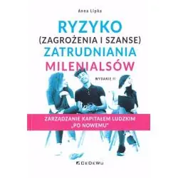 RYZYKO (ZAGROŻENIA I SZANSE) ZATRUDNIANIA MILLENIALSÓW