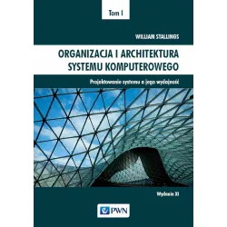 ORGANIZACJA I ARCHITEKTURA SYSTEMU KOMPUTEROWEGO