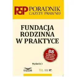 FUNDACJA RODZINNA W PRAKTYCE