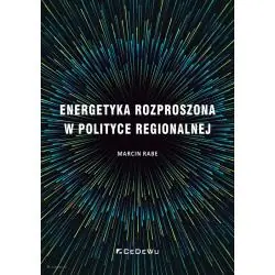 ENERGETYKA ROZPROSZONA W POLITYCE REGIONALNEJ