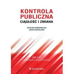 KONTROLA PUBLICZNA. CIĄGŁOŚĆ I ZMIANA