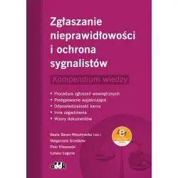 ZGŁASZANIE NIEPRAWIDŁOWOŚCI I OCHRONA SYGNALISTÓW KOMPENDIUM WIEDZY