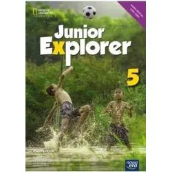 JĘZYK ANGIELSKI JUNIOR EXPLORER NEON PODRĘCZNIK DLA KLASY 5 SZKOŁY PODSTAWOWEJ EDYCJA 20242026