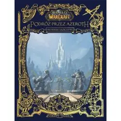 ODKRYWANIE AZEROTH. WSCHODNIE KRÓLESTWA. WORLD OF WARCRAFT