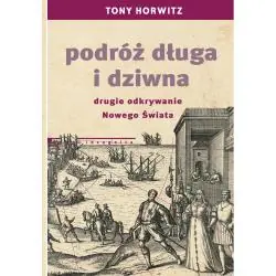 PODRÓŻ DŁUGA I DZIWNA