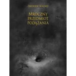 MROCZNY PRZEDMIOT POŻĄDANIA