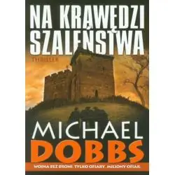 NA KRAWĘDZI SZALEŃSTWA