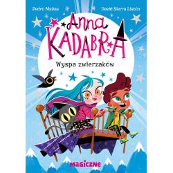 WYSPA ZWIERZAKÓW. ANNA KADABRA