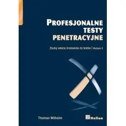 PROFESJONALNE TESTY PENETRACYJNE. ZBUDUJ WŁASNE ŚRODOWISKO DO TESTÓW