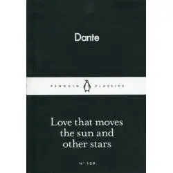 LOVE THAT MOVES THE SUN AND OTHER STARS