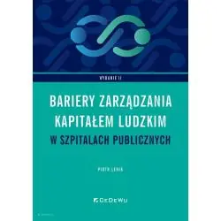 BARIERY ZARZĄDZANIA KAPITAŁEM LUDZKIM W SZPITALACH PUBLICZNYCH