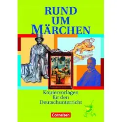 RUND UM MÄRCHEN KOPIERVORLAGEN FUE DEN DEUTSCHUNTERRICHT