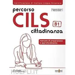PERCORSO CILS B1 CITTADINANZA PODRĘCZNIK PRZYGOTOWUJĄCY DO EGZAMINU AUDIO ONLINE