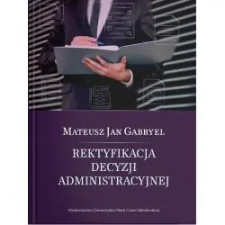 REKTYFIKACJA DECYZJI ADMINISTRACYJNEJ