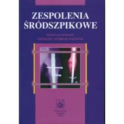 ZESPOLENIA ŚRÓDSZPIKOWE