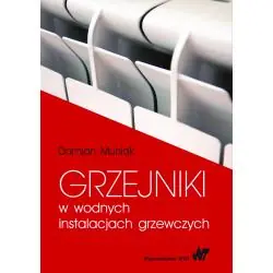 GRZEJNIKI W WODNYCH INSTALACJACH GRZEWCZYCH