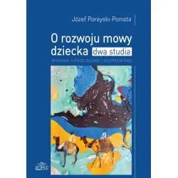 O ROZWOJU MOWY DZIECKA