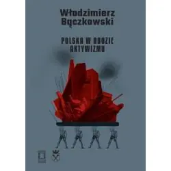 POLSKA W OBOZIE AKTYWIZMU