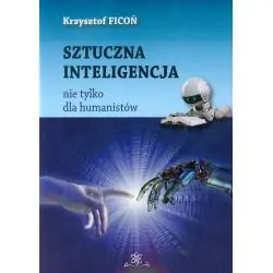 SZTUCZNA INTELIGENCJA NIE TYLKO DLA HUMANISTÓW