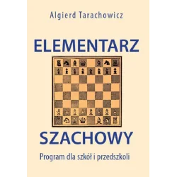 ELEMENTARZ SZACHOWY. PROGRAM DLA SZKÓŁ I PRZEDSZKOLI