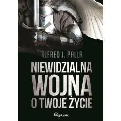 NIEWIDZIALNA WOJNA O TWOJE ŻYCIE