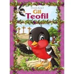 GIL TEOFIL. ROZMOWY O PANU JEZUSIE