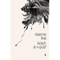 KTÓRĘDY DO WYJŚCIA