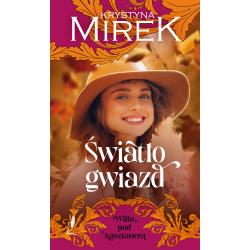 ŚWIATŁO GWIAZD. WILLA POD KASZTANEM