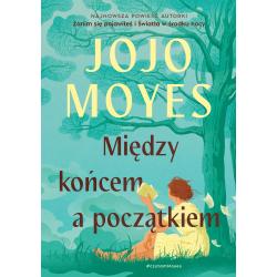 MIĘDZY KOŃCEM A POCZĄTKIEM