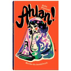 AHLAN! MAROKO DLA DOCIEKLIWYCH