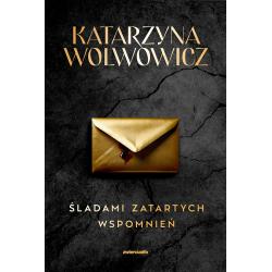 ŚLADAMI ZATARTYCH WSPOMNIEŃ