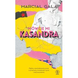 MÓWCIE MI KASANDRA