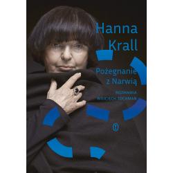 POŻEGNANIE Z NARWIĄ. ROZMAWIA WOJCIECH TOCHMAN
