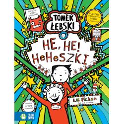 HE HE! HEHESZKI. TOMEK ŁEBSKI