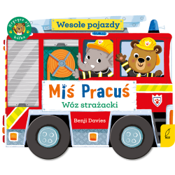 MIŚ PRACUŚ. WESOŁE POJAZDY. WÓZ STRAŻACKI