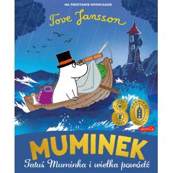 MUMINEK. TATUŚ MUMINKA I WIELKA POWÓDŹ