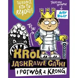 KRÓL JASKRAWE GATKI I POTWÓR Z KRONG