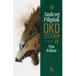 PAN WILKÓW. OKO JELENIA 4