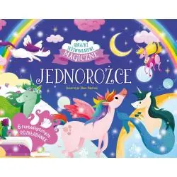 JEDNOROŻCE. MAGICZNE OBRAZKI TRÓJWYMIAROWE. ROZKŁADANKI