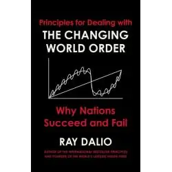 PRINCIPLES FOR DEALING WITH THE CHANGING WORLD ORDER