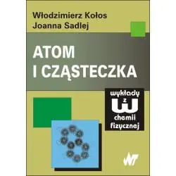 ATOM I CZĄSTECZKA