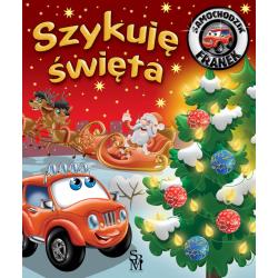 SZYKUJĘ ŚWIĘTA. SAMOCHODZIK FRANEK