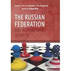 THE RUSSIAN FEDERATION AND INTERNATIONAL SECURITY