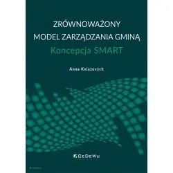 ZRÓWNOWAŻONY MODEL ZARZĄDZANIA GMINĄ - KONCEPCJA SMART