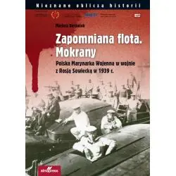 ZAPOMNIANA FLOTA. MOKRANY