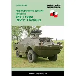 PRZECIWPANCERNE ZESTAWY RAKIETOWE. 9K111 FAGOT I 9K111-1 KONKURS