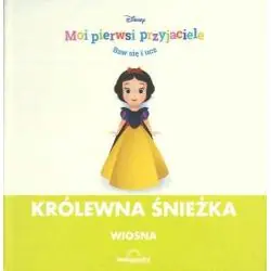 DISNEY. KRÓLEWNA ŚNIEŻKA. MOI PIERWSI PRZYJACIELE